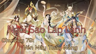 NSLL Chương 79 Vén mây thấy nắng [upl. by Roberson]