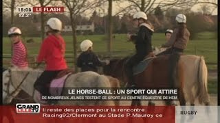 Le horseball un sport qui attire [upl. by Lipcombe]