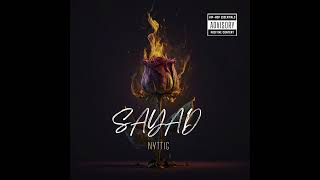 NYTTIG  SAYAD Official Audio [upl. by Shawn]