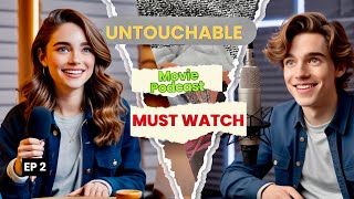 Before 2025 Why The Intouchables Is a Movie You Can’t Afford to Miss Movie must watch podcast 2 [upl. by Ydde772]