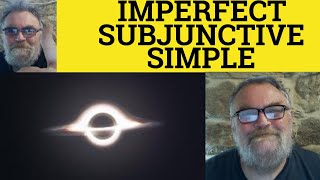 🔵Imperfect Subjunctive Simple  Form  Use  Using Imperfect Subjunctive Form Imperfect Subjunctive [upl. by Reseda]