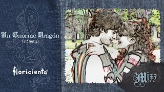 Floricienta  Un Enorme Dragón Videoclip [upl. by Tenom891]