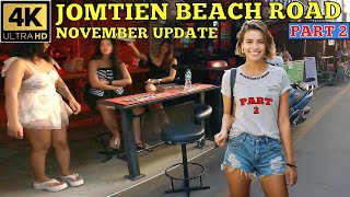 Jomtien Beach November Update Soi White House Soi Bun Kanchana Soi Welcome Part 2 2024 TH [upl. by Hurwit]