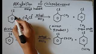 Alkylation amp Acetylation of chlorobenzene class 12 [upl. by Laefar]