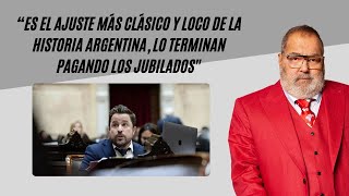 Martín Tetaz “Es el ajuste más clásico y loco de la historia argentinaquot [upl. by Natan]