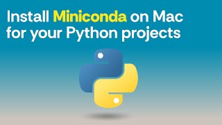 Install Python with Miniconda [upl. by Aryek]