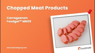 Achieve Perfection in Chopped Meat Products with Foodgel™ MR Series Carrageenan [upl. by Bellina]