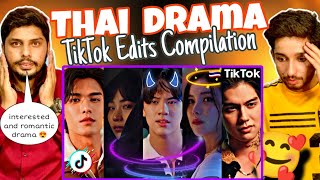 Thai Drama TikTok Edits Compilation That Hit Different Thailand Drama BRS Reaction [upl. by Longley740]