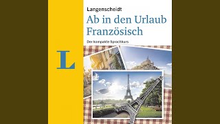 Chapter 57  Langenscheidt Ab in den Urlaub  Französisch [upl. by Rolfston]