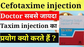 Cefotaxime sodium injection ip hindi  taxim injection  cefotaxime antibiotic [upl. by Roose70]