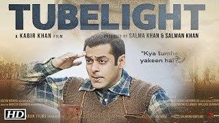 Tubelight Hindi Movie 720p [upl. by Aerdma]