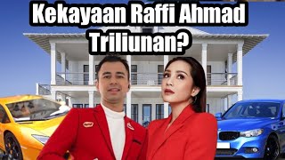 FANTASTIS KEKAYAAN RAFFI AHMAD 2023 CAPAI TRILIUN [upl. by Marrin]