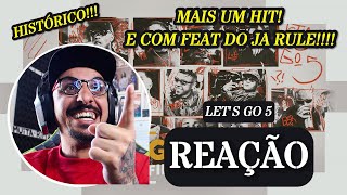 HIT INSANO quotLETS GO 5quot COM PARTICIPAÇÃO DO JA RULE REAÇÃO [upl. by Racso]