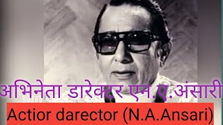 Actior darector NAAnsari Nawab ansari india viral [upl. by Acirretahs]