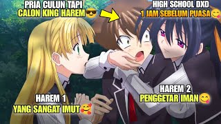 SIAP MENGGETARKAN JONI😋‼️PRIA CULUN YANG BERUBAH MENJADI KING HAREM😎‼️ HIGH SCHOOL DXD SEASON 1 [upl. by Nette]