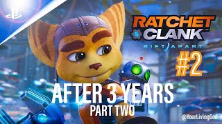 Ratchet amp Clank Rift Apart PS5  AFTER 3 YEARS  PART 2 [upl. by Araiet]