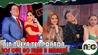 EN VIVO🔥BLN Estos personajes le dijeron que no😱Lista completa😢NoEsChisme [upl. by Polivy531]