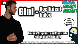 Gini Koeffizient berechnen amp einfach erklärt 📚 GiniIndex für alle Arten von Daten TheorieFormel [upl. by Rowley]