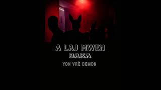 BAKA  A LAJ MWEN  Official music [upl. by Ikuy]