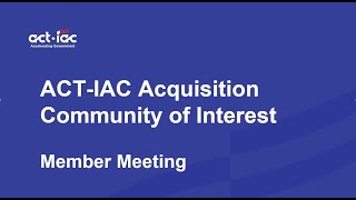 ACTIAC Acquisition COI January 2023 Pre Solicitation Best Practices [upl. by Marijo30]