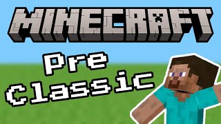 PreClassic Minecraft History  Everything you need to know [upl. by Arabeila]