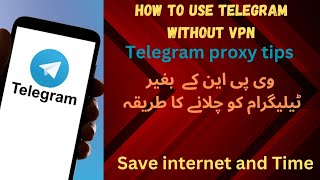 Use Telegram without VPNTelegram proxy in Pakistan 2024Telegram proxy settings for Pakistan [upl. by Elizabeth]