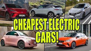 TOP 10 CHEAPEST ELECTRIC CARS IN 202425 NISAN OPEL RENAULT MG [upl. by Woodman]