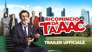 Ricomincio Da Taaac  Trailer Ufficiale  Dal 26 settembre [upl. by Odele]