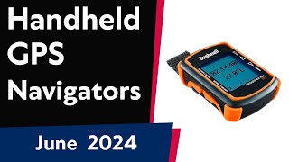 TOP5 Best Handheld GPS Navigators 2024 [upl. by Olecram213]