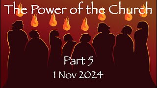 The Power of the Church part 5 [upl. by Gar923]