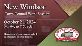 New Windsor Town Council Work Session 10212024 [upl. by Deirdra]