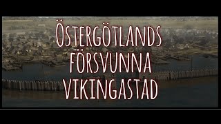 Rökstenen och en försvunnen vikingastad [upl. by Lleder]