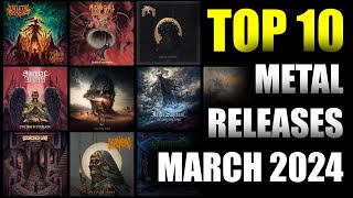 TOP 10 Metal releases 2024 March  Best Metal Albums March 2024 [upl. by Asirem674]