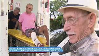 Idoso de 85 anos reage a assalto e ladrão vai parar no hospital [upl. by Le565]