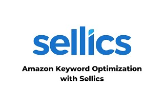 Amazon Keyword Optimization with Sellics [upl. by Junius]