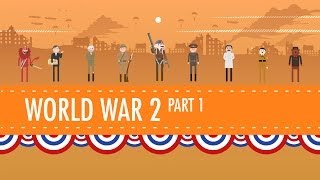 World War II Part 1 Crash Course US History 35 [upl. by Ecnerrot]