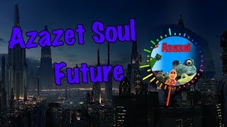 Azazet Soul  Future Мой первый трек [upl. by Teahan757]