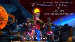 Injustice  Gods Among Us  Wonder Woman Classic Battles On Very Hard No Matches Lost [upl. by Helbonnah783]