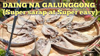 PAANO MAGDAING NG GALUNGGONG EASY STEP BY STEP TUYO  DRIED FISH [upl. by Yrekaz185]