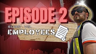 SUBCONTRACTORS VS EMPLOYEE [upl. by Anilac174]