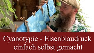 Cyanotypie  Solardruck  so einfach erstellst du Unikate im Blaudruck selbst [upl. by Jolie79]