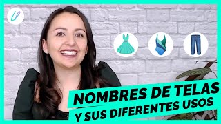 🧵NOMBRES DE TELAS 👗 y sus diferentes USOS 1 Guía Práctica [upl. by Jankey]