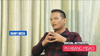 An interview with  Pu Hejang Misao Social Activist [upl. by Nus275]