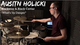 Austin Holicki  Blackway amp Black Caviar  Whats Up Danger  Drum Cover [upl. by Ahsinev]