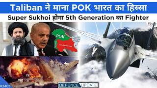 ₹63000 Crore Super Sukhoi GCAP 6th Gen Aircraft Taliban On POK amp PAK  Defence Updates 2405 [upl. by Ayres783]