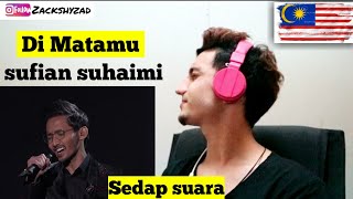 REACTION Di Matamu  sufian suhaimi sedap suara [upl. by Daza672]