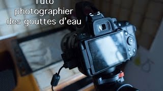 Tutophotographier des gouttes deau [upl. by Adnilev]