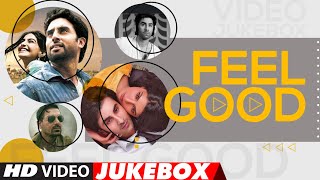 Feel Good  Hindi Songs  Motivational Bollywood Songs  Video Jukebox  TSeries [upl. by Anaiq255]