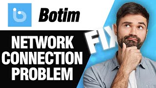 How To Fix Botim App Network Connection Problem  Easy Quick Solution [upl. by Acire600]