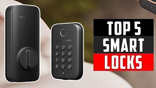 ✅Top 5 Best Smart Locks in 2024  Best Smart Locks [upl. by Lotz]